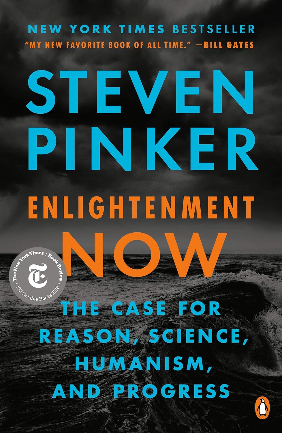 Enlightenment Now by Steven Pinker